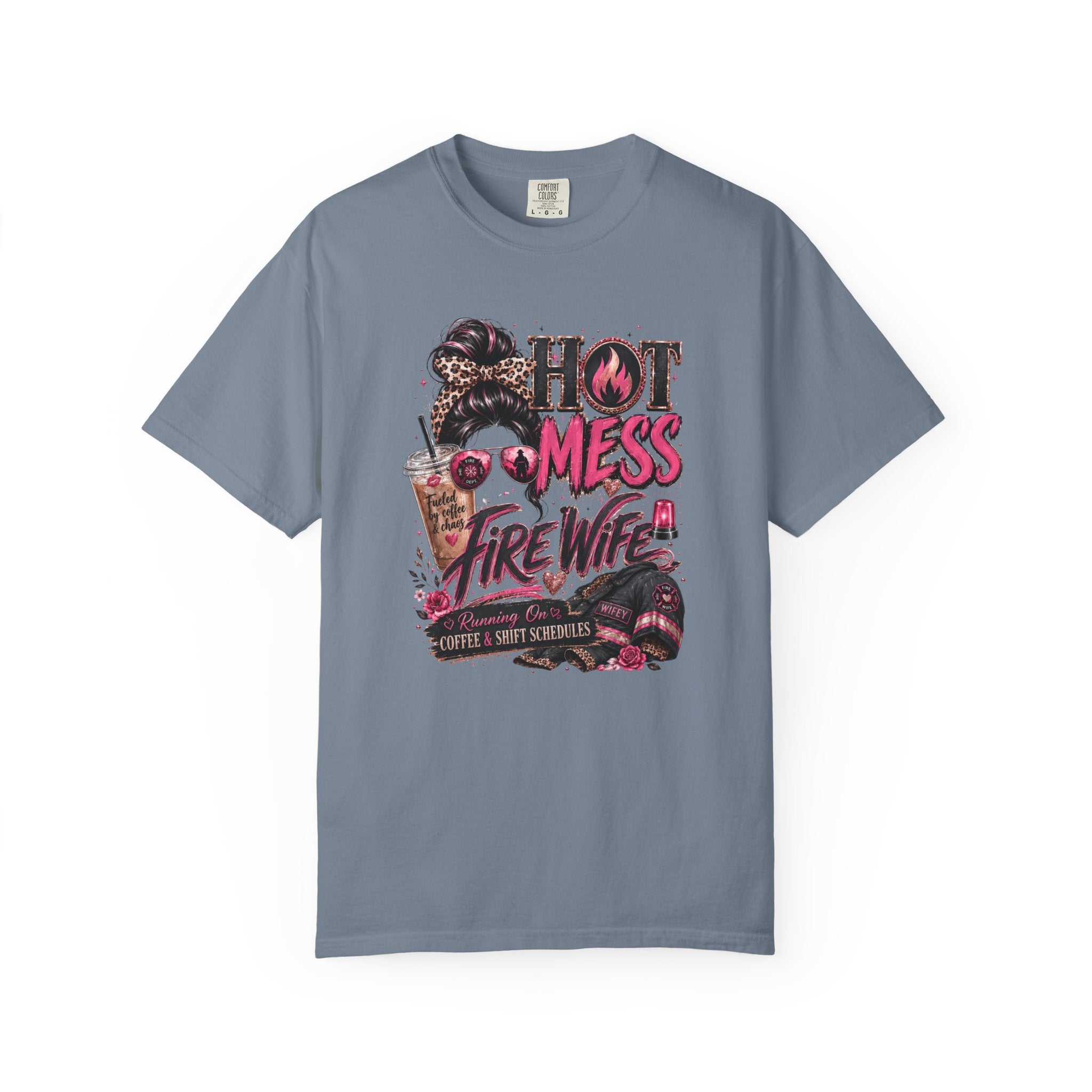 Hot Mess Fire Wife Tee