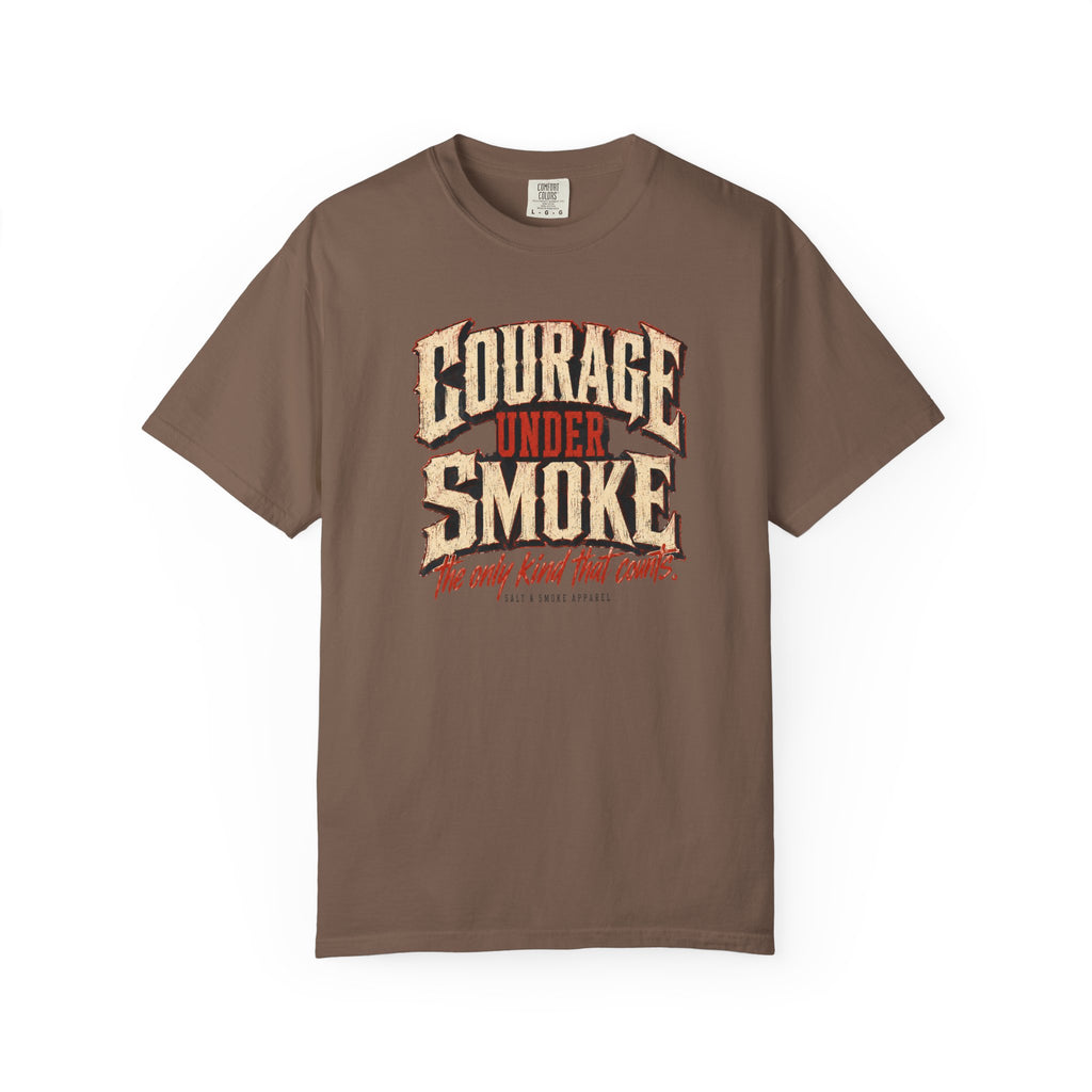 Courage Under Smoke Tee