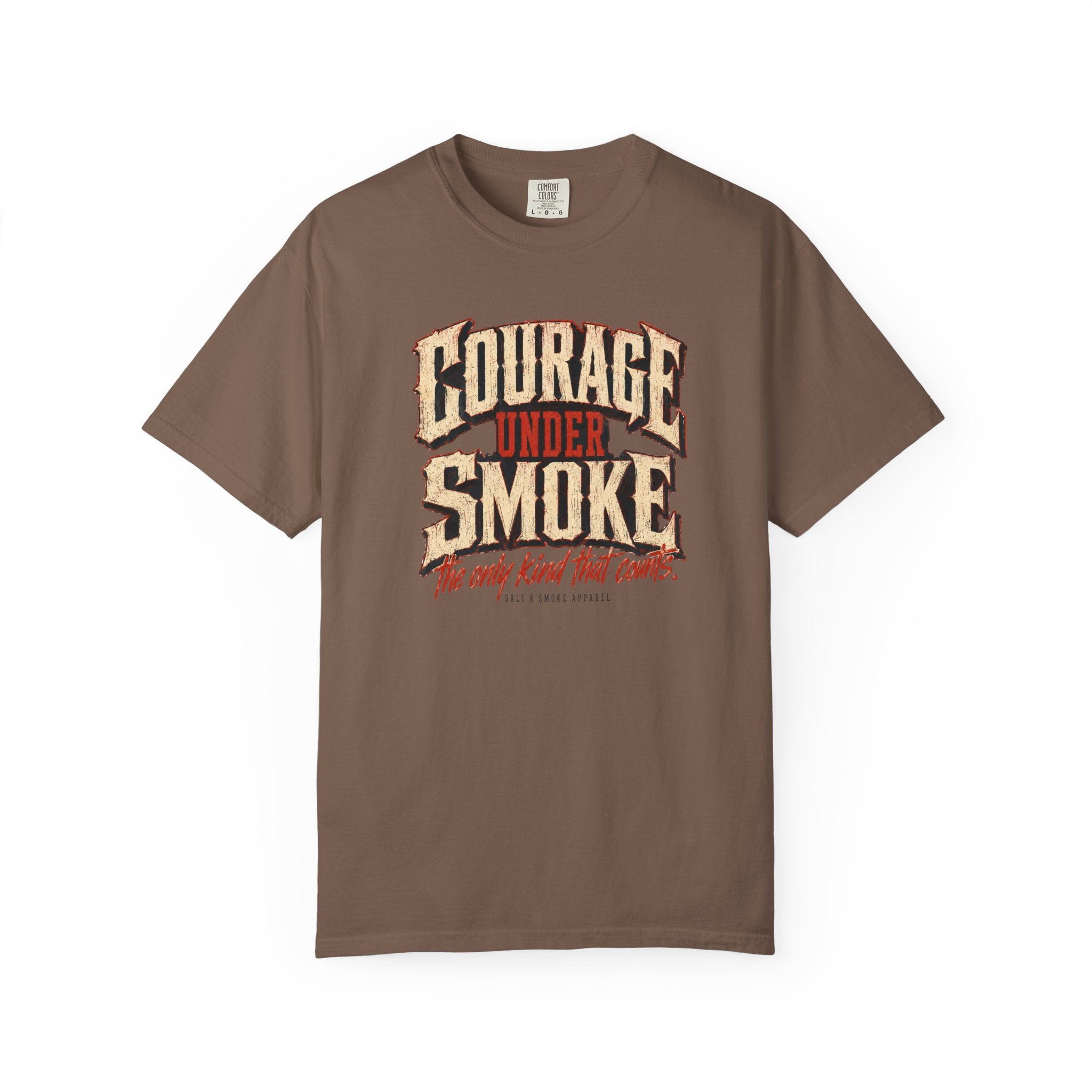 Courage Under Smoke Tee