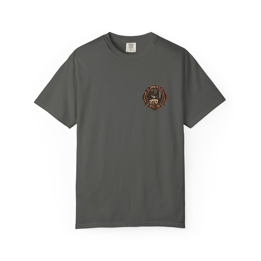All In Firehouse Tee