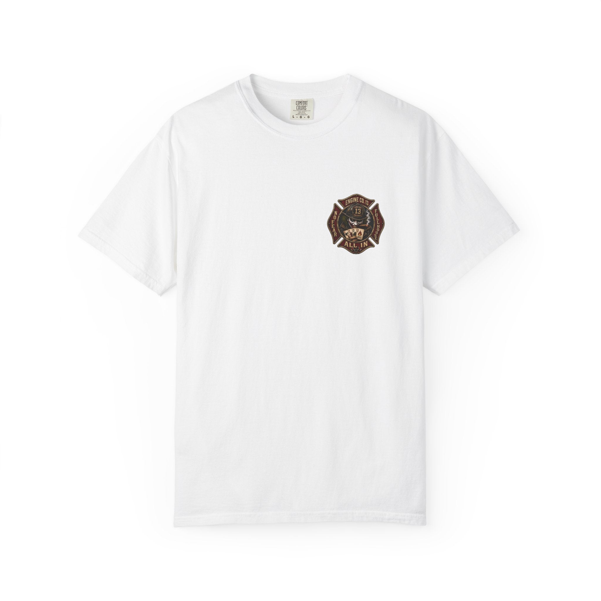 All In Firehouse Tee
