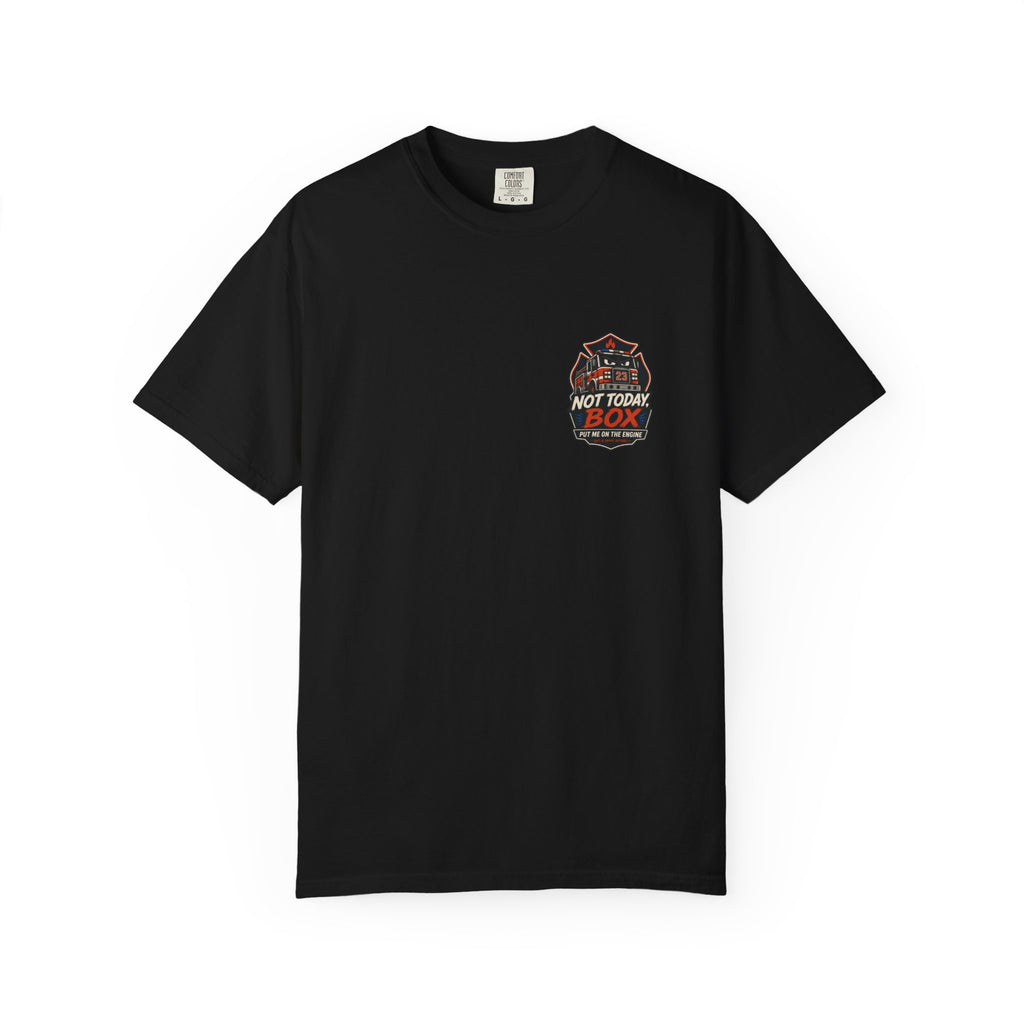 Not Today, Box! Tee