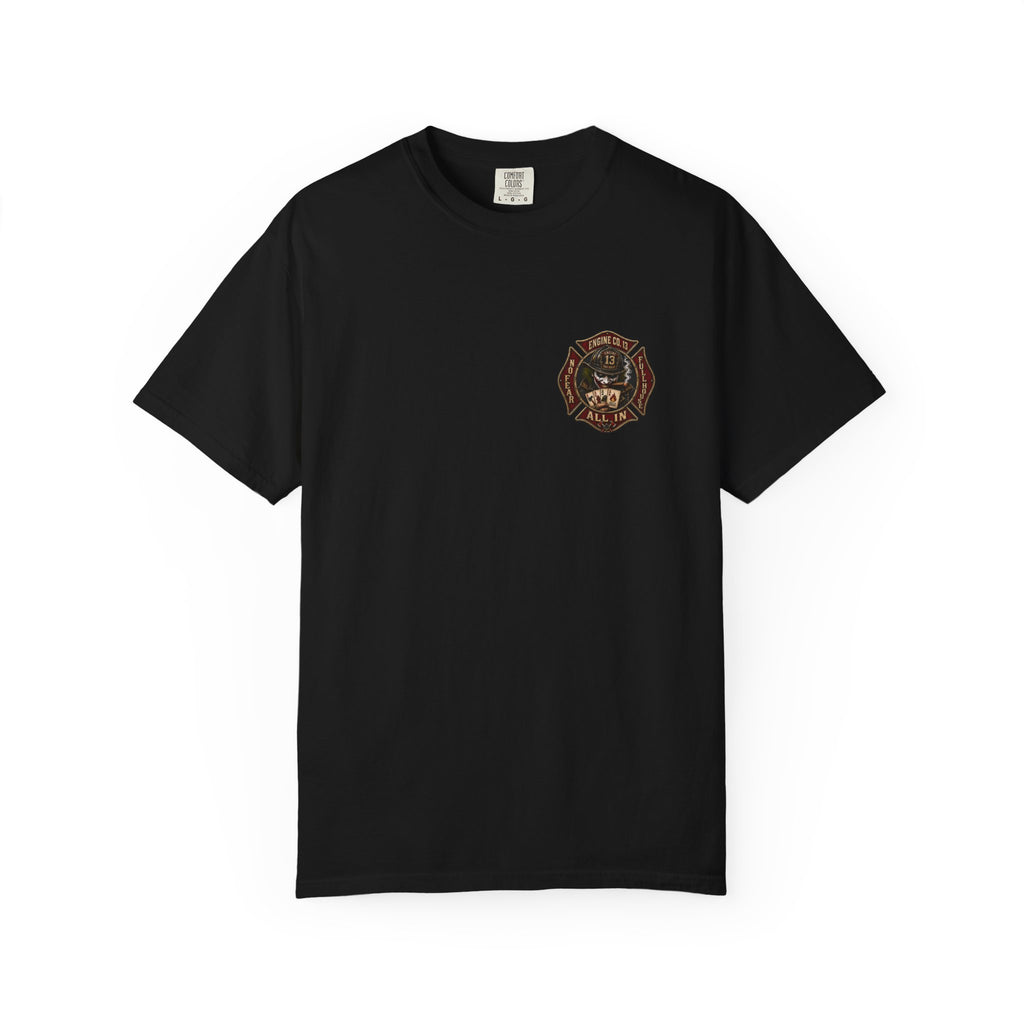 All In Firehouse Tee