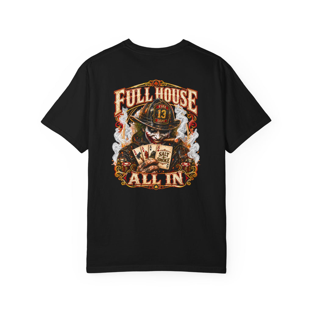 All In Firehouse Tee