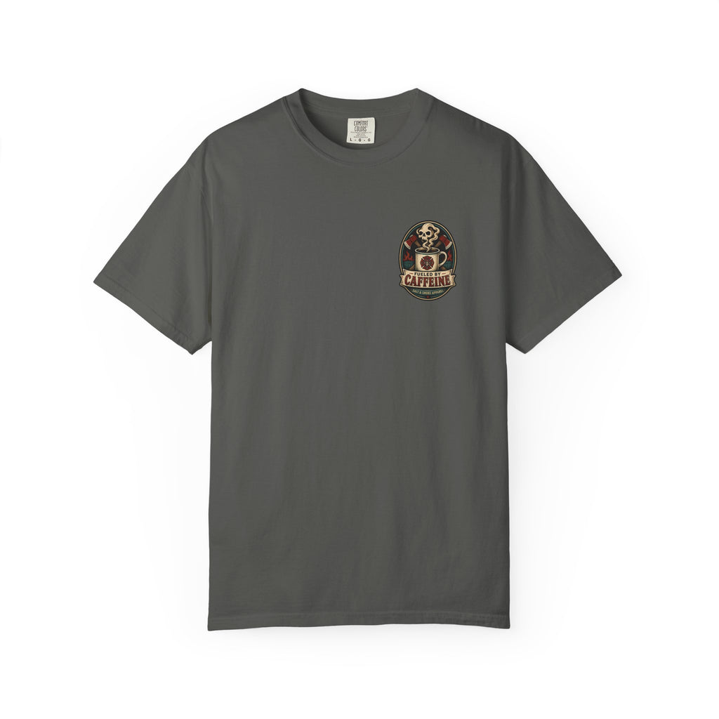 Fueled by Caffeine Tee